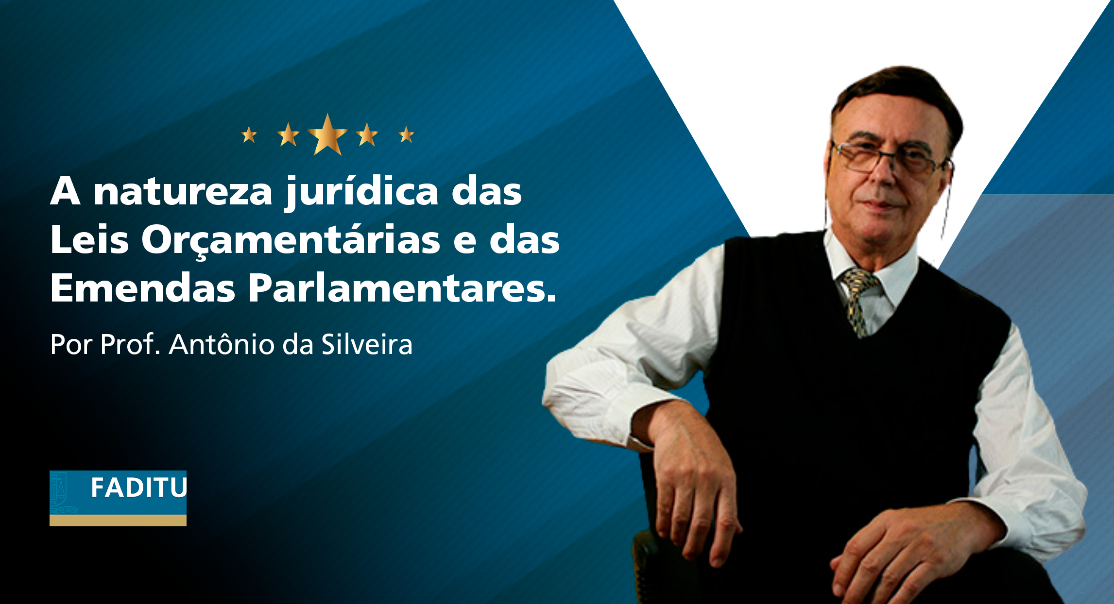 A natureza jurídica das Leis Orçamentárias e das Emendas Parlamentares