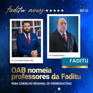 OAB nomeia professores da Faditu para conselho regional de prerrogativas